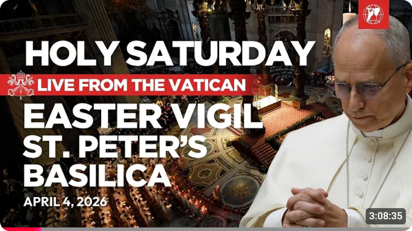 Easter Sunday “Resurrection of the Lord” – Easter Vigil in the Holy Night of Easter